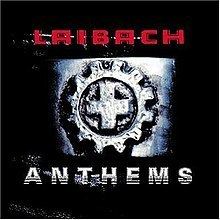 Anthems (Laibach album) httpsuploadwikimediaorgwikipediaenthumba