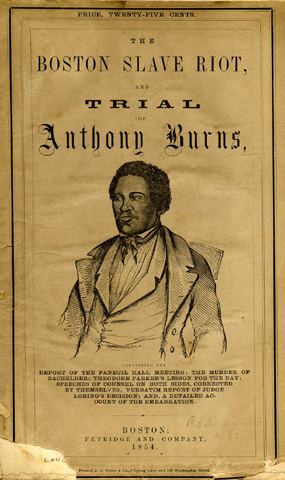 Anthony Burns Anthony Burns Primary Documents