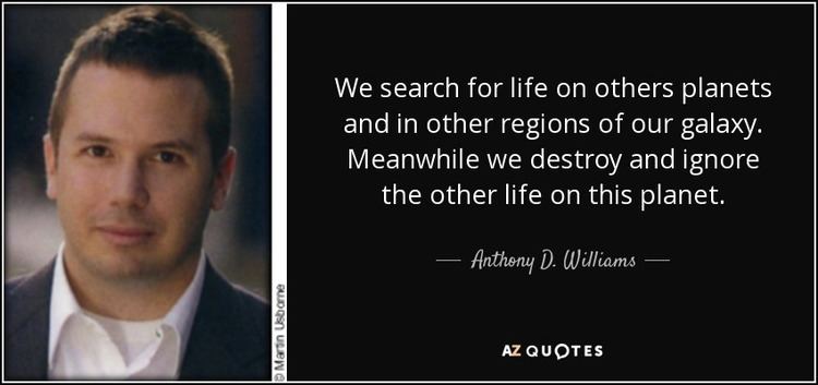 Anthony D. Williams (author) TOP 25 QUOTES BY ANTHONY D WILLIAMS of 61 AZ Quotes