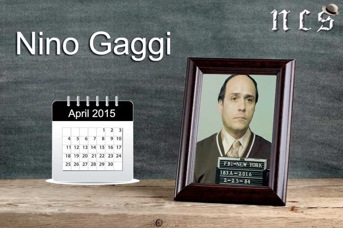 Anthony Gaggi Nino Gaggi NCS Mobster of the Month for April 2015 The NCS