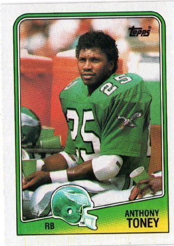 Anthony Toney PHILADELPHIA EAGLES Anthony Toney 236 TOPPS NFL 1988 American