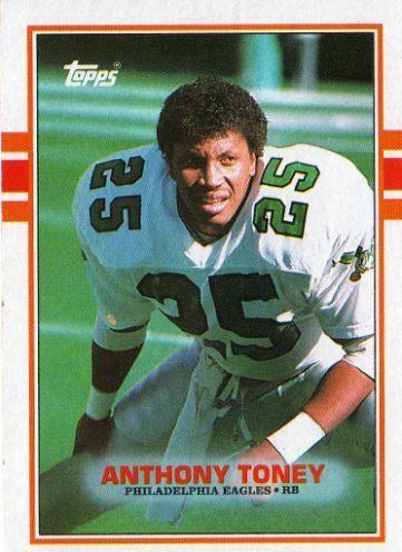 Anthony Toney PHILADELPHIA EAGLES Anthony Toney 116 TOPPS 1989 NFL American