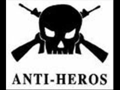 Anti-Heros AntiHeros Dignity YouTube