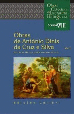António Diniz da Cruz e Silva Edies Colibri Obras de Antnio Dinis da Cruz e Silva I