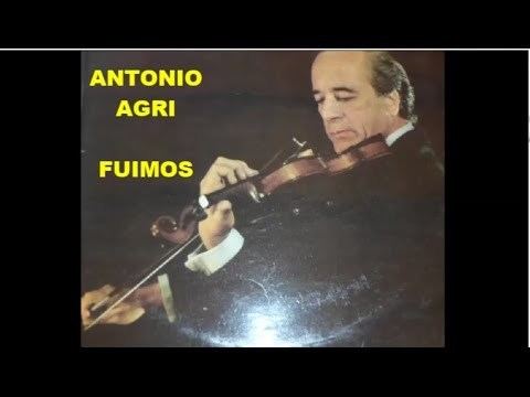 Antonio Agri ANTONIO AGRI FUIMOS TANGO YouTube