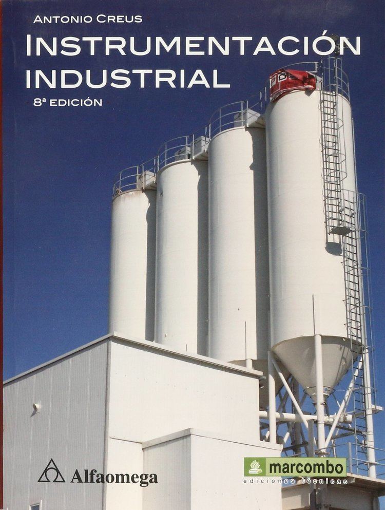 Antonio Creus Instrumentacion Industrial Spanish Edition Antonio Creus