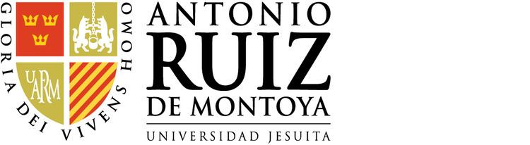 Antonio Ruiz de Montoya La Ruiz Bienvenidos a la Universidad Antonio Ruiz de Montoya