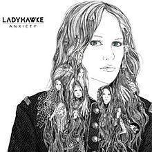 Anxiety (Ladyhawke album) httpsuploadwikimediaorgwikipediaenthumb4