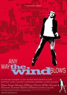 Any Way the Wind Blows (film) httpsuploadwikimediaorgwikipediaen99aAny