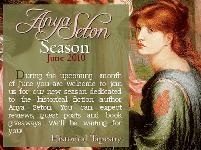 Anya Seton Historical Tapestry June 2010