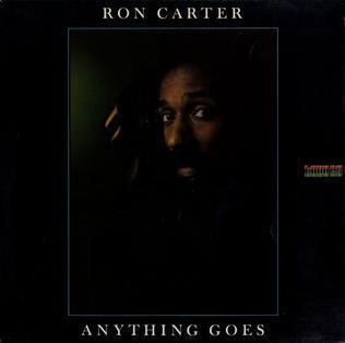 Anything Goes (Ron Carter album) httpsuploadwikimediaorgwikipediaen661Any