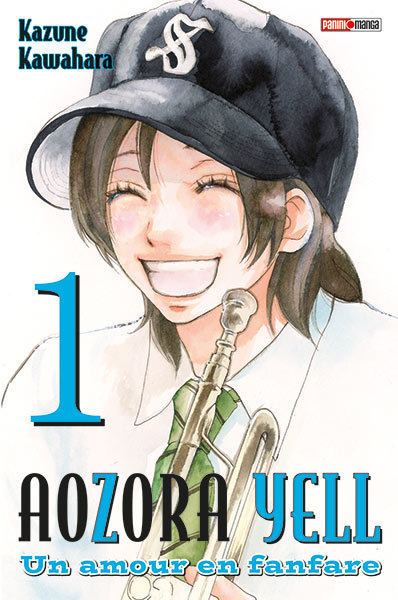 Aozora Yell Aozora Yell Un amour en fanfare Manga srie Manga news