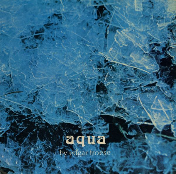 Aqua (Edgar Froese album) httpsimgdiscogscomAu0KQfK8zBXpgcExNnu2GAhqDo