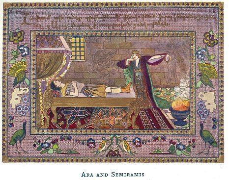 Ara the Beautiful Armenian Legends and Poems Ara and Semiramis