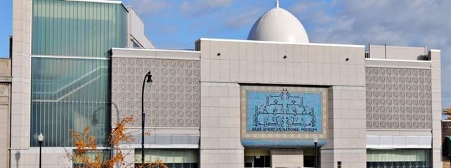 Arab American National Museum The Arab American National Museum Sekrab