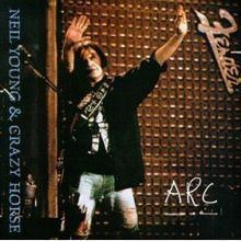 Arc (Neil Young & Crazy Horse album) httpsuploadwikimediaorgwikipediaenthumb4
