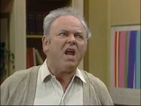 Archie Bunker Archie Bunker on what makes America great YouTube