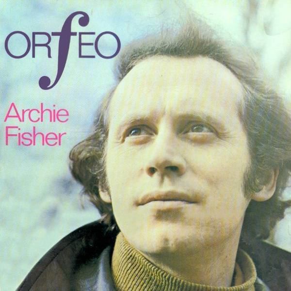 Archie Fisher The Fisher Family Ray Archie Cilla Fisher