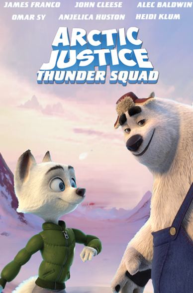 Arctic Justice: Thunder Squad Arctic Justice Thunder Squad Titles