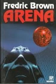 A poster of the short story "Arena" by Fredric Brown