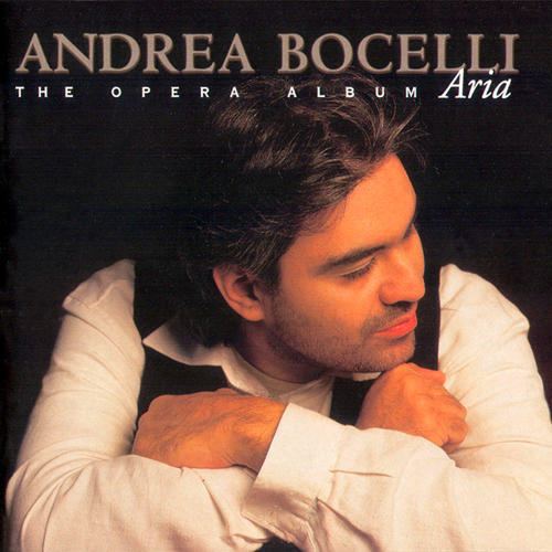 Aria: The Opera Album musicfernandotwVocalArtistAAndreaBocelliTh