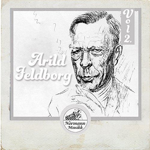 Arild Feldborg Amazoncom Tekster av Arild Feldborg Vol2 Various artists MP3