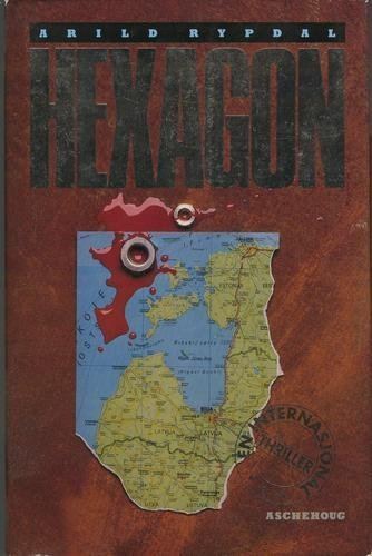 Arild Rypdal Hexagon Politisk thriller Norwegian Edition Arild Rypdal