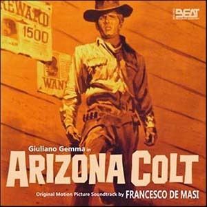 Arizona Colt Arizona Colt Soundtrack details SoundtrackCollectorcom