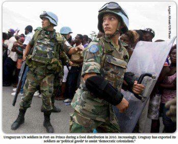 Armed Forces of Uruguay Uruguay in Haiti The Poorest President of a Mercenary Army