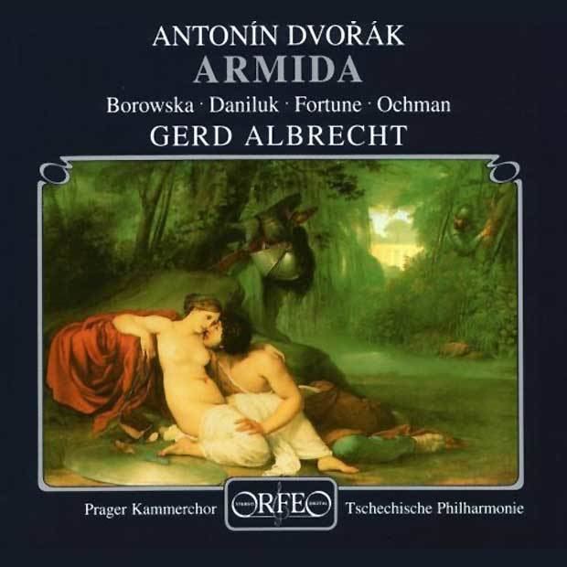 Armida (Dvořák) Antonn Dvok Armida Prof Gerd Albrecht Dirigent