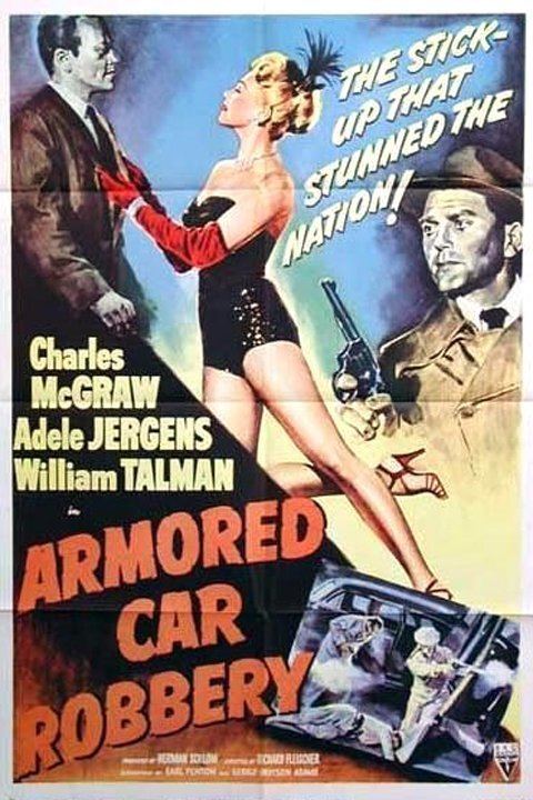 Armored Car Robbery wwwgstaticcomtvthumbmovieposters5311p5311p