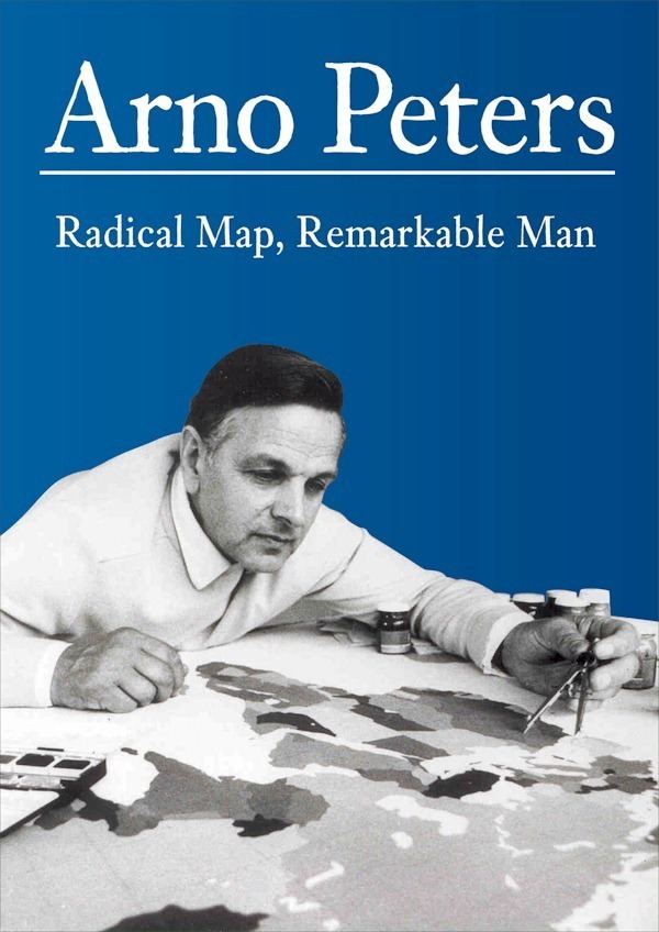 Arno Peters Arno Peters Radical Map Remarkable Man DVD