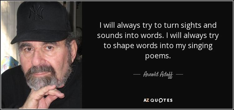 Arnold Adoff QUOTES BY ARNOLD ADOFF AZ Quotes