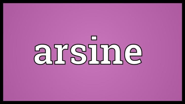 Arsine Arsine Meaning YouTube