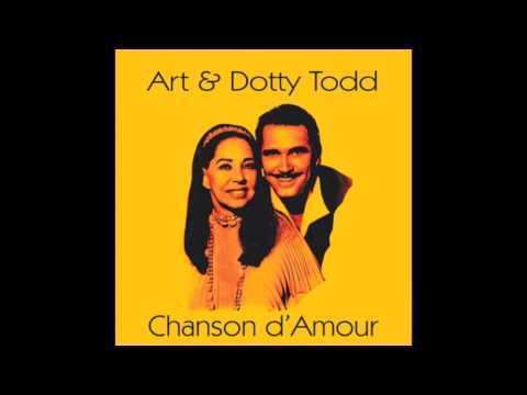 Art and Dotty Todd Chanson D39amour Art and Dotty Todd YouTube