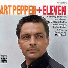 Art Pepper + Eleven – Modern Jazz Classics httpsuploadwikimediaorgwikipediaenthumbf