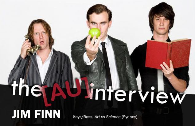 Art vs. Science the AU interview Jim Finn of Art Vs Science Sydney the AU review