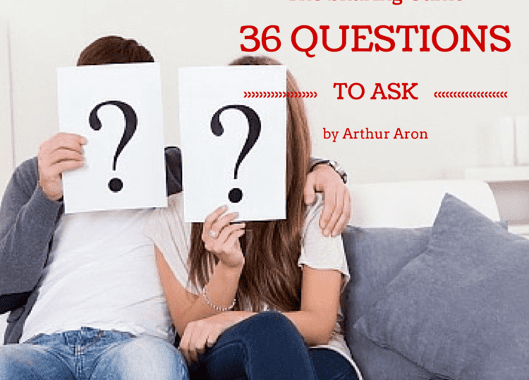 Arthur Aron Sharing 36 Questions Encourage Your Spouse