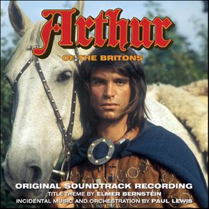 Arthur of the Britons Arthur Of The Britons Soundtrack details SoundtrackCollectorcom
