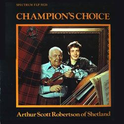 Arthur Scott Robertson Scottish Fiddlers Arthur Scott Robertson