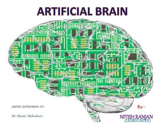 Artificial brain httpsimageslidesharecdncomartificialbrain14