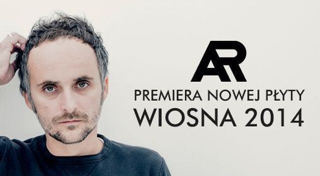 Artur Rojek Debut solo album of Artur Rojek in Spring 2014 Poland