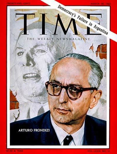 Arturo Frondizi TIME Magazine Cover Arturo Frondizi Mar 30 1962
