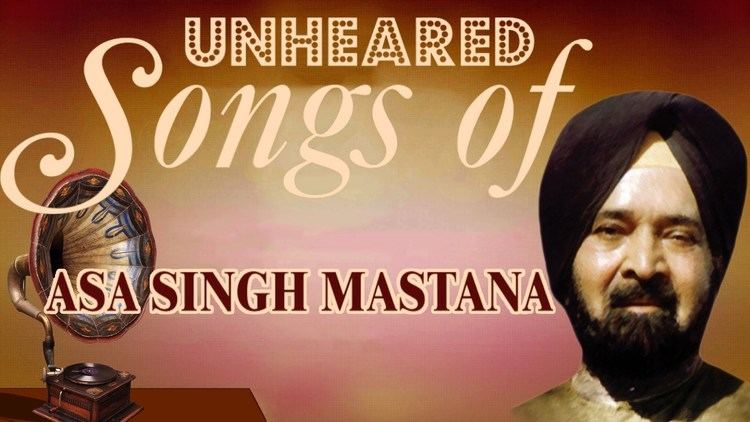 Asa Singh Mastana Unheared Punjabi Songs Audio Juke Box Asa Singh Mastana YouTube
