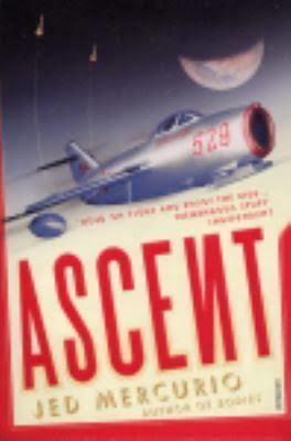 Ascent (novel) t2gstaticcomimagesqtbnANd9GcTnDkKV1nPCPjFhkK