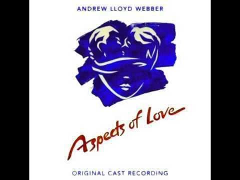 Aspects of Love Aspects Of Love Original 1989 London Cast 1 Love Changes