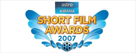 Astro Kirana Blog of Astro Kirana Short Film Awards 2007