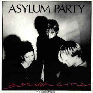 Asylum Party Asylum Party Borderline CD Album at Discogs