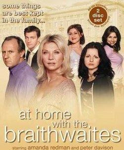 At Home with the Braithwaites At Home with the Braithwaites Wikipedia
