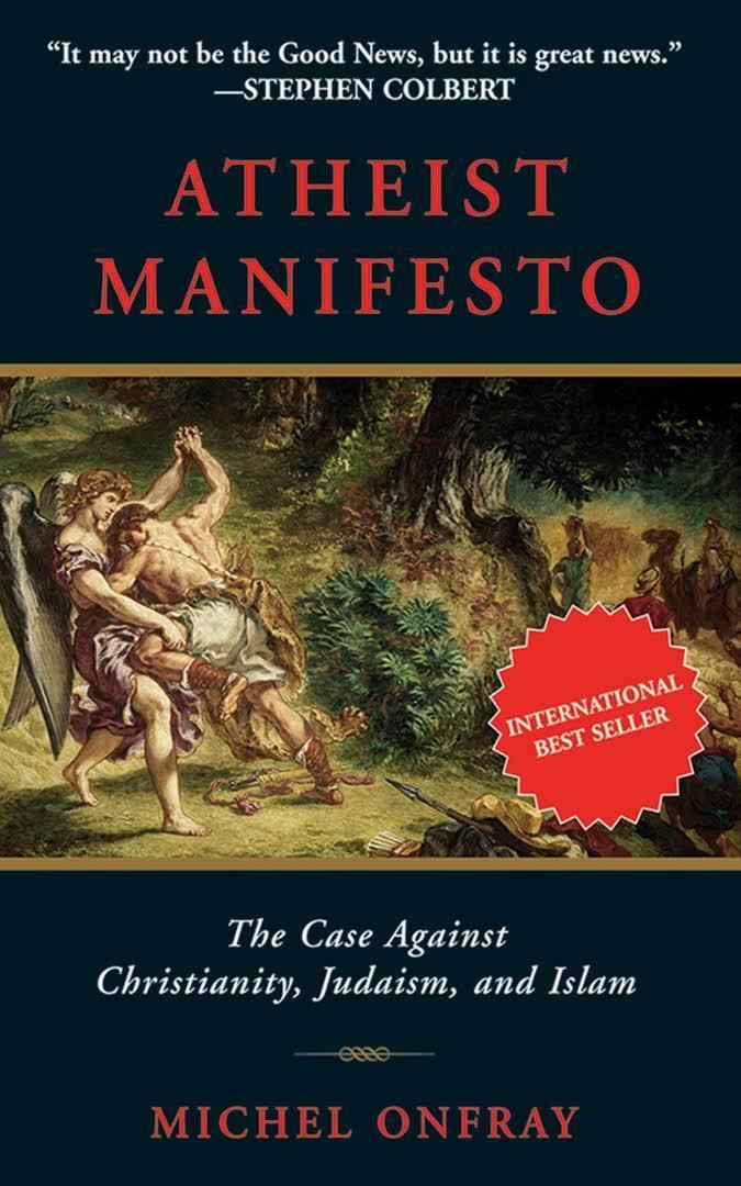 Atheist Manifesto: The Case Against Christianity, Judaism, and Islam t3gstaticcomimagesqtbnANd9GcTIFjHHmq2vlbTBOe